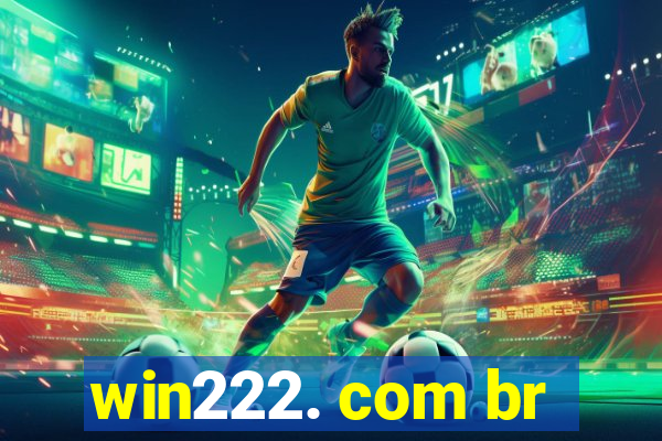 win222. com br